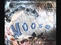 Moose - Everybody's Talking (cover of Harry Nilsson)