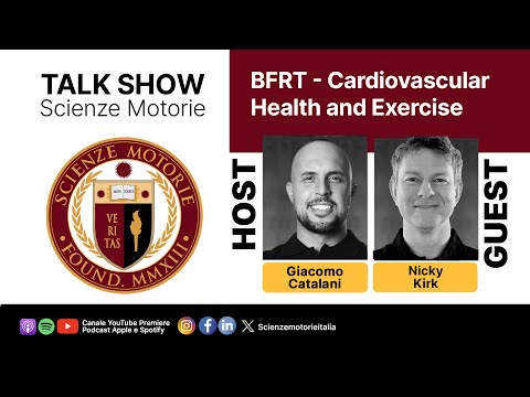 201° Talk Show Scienze Motorie – NICKY KIRK | Blood Flow Restriction Training