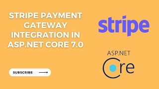 Integrate Stripe Payment Gateway in ASP.NET Core 7: Step-by-Step