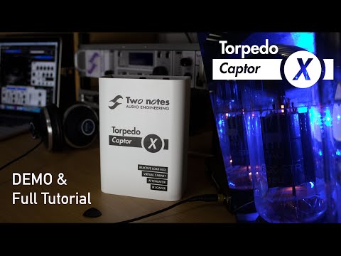 Demo Lounge EP 16: Two Notes Torpedo Captor X Demo & Full Tutorial