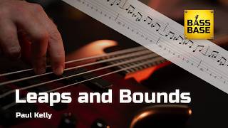 Paul Kelly - Leaps and Bounds  -  Bass cover with tabs