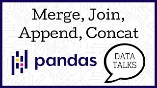 Download the video "Merge, Join, Append, Concat - Pandas"