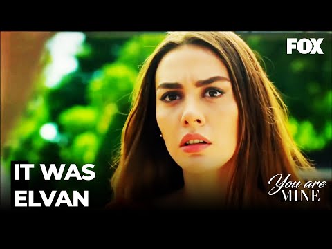 Nagme Reveals Elvan's Game - You Are Mine Episode 15