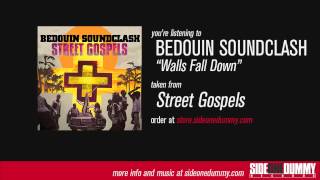 Bedouin Soundclash - Walls Fall Down (Official Audio)