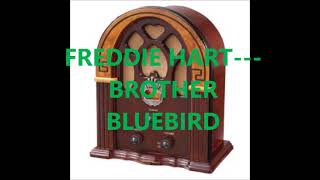 FREDDIE HART   BROTHER BLUEBIRD