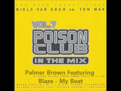 Palmer Brown Featuring Blaze   My Beat