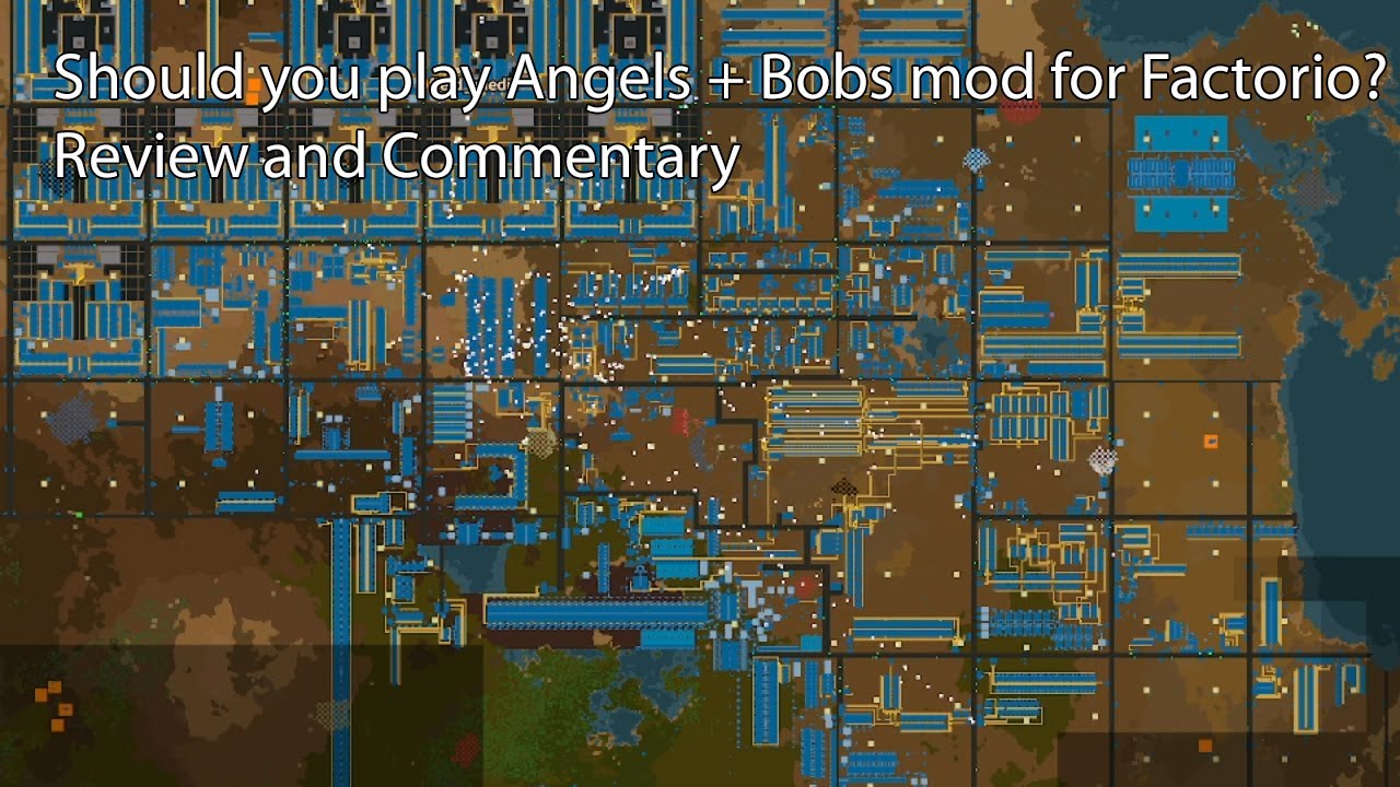 Should you play Angels + Bobs mod for Factorio? Review and Commentary