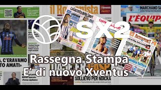 Prime pagine  - E' di nuovo Xventus