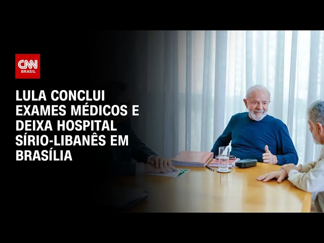 Lula conclui exames médicos e deixa hospital Sírio-Libanês em Brasília | BASTIDORES CNN