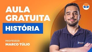 História para Vestibulares: Idade Contemporânea I - Prof. Marco Túlio