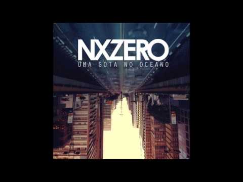 NX Zero - Uma Gota no Oceano