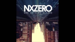 NX Zero - Uma Gota no Oceano