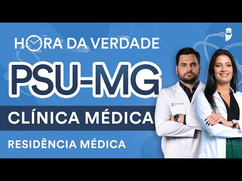 Hora da Verdade Clínica Médica PSU-MG Residência Médica