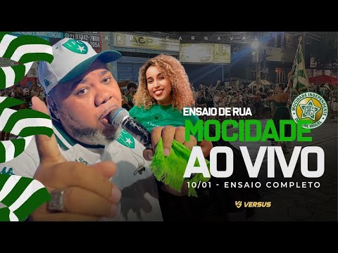 MOCIDADE 2026 AO VIVO - PRIMEIRO ENSAIO DE RUA DO ANO COMPLETO