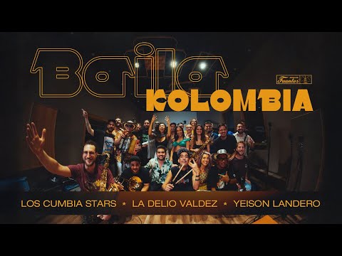 Baila Kolombia - Los Cumbia Stars, @LaDelioValdez & @yeisonlandero (Video Oficial)