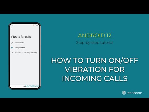 How to Turn On/Off Vibration for incoming Calls [Android 12]