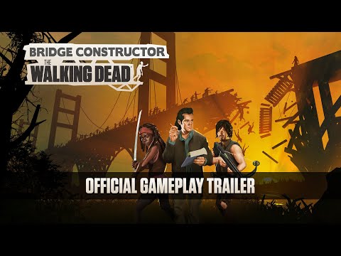 Bridge Constructor: The Walking Dead - Official Gameplay Trailer thumbnail