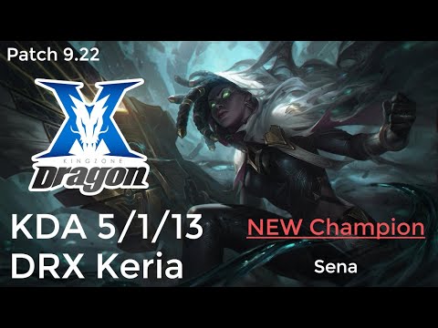 LoL DRX Keria Sena vs Morgana KDA 5/1/13 SUP
