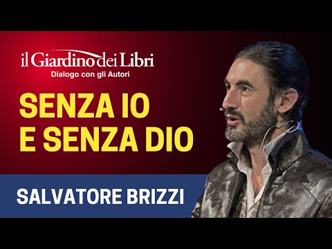 Webinar Gratuito con Salvatore Brizzi: Senza Io e Senza Dio