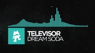 [Nu Disco] - Televisor - Dream Soda [Monstercat Release]