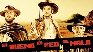 El Bueno, El Feo y El Malo - Ennio Morricone (Banda Sonora Original) [HQ Audio]