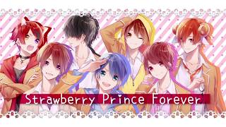 【すとぷり】StrawberryPrinceForever【オリジナル】