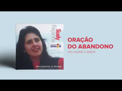 Oração Do Abandono video