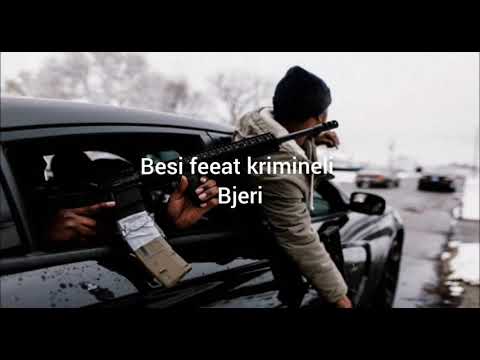 Bessi feeat krimineli ------ bjeri
