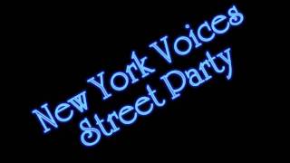 New York Voices - Street Party
