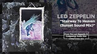 Stairway  to Heaven  - Sunset Sound Mix