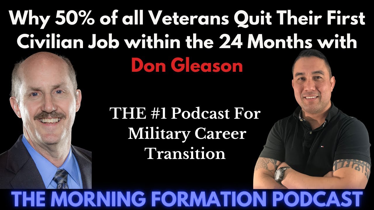 Asking Why 50% Quit Their First Job After The Uniform with Don Gleason