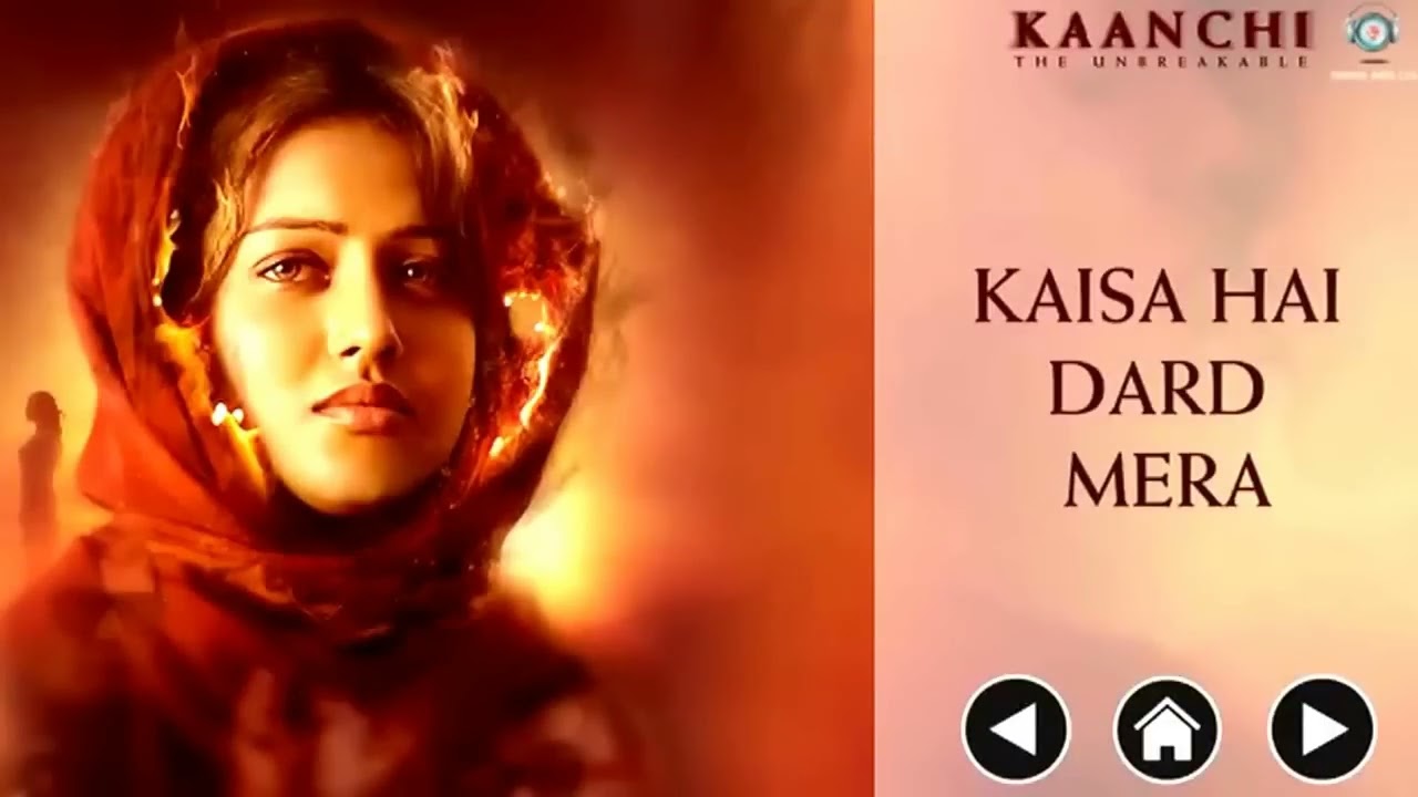 Kaisa Hai Dard Mera Lyrics | Kaanchi | Ankit Tiwari | Ismail Darbar