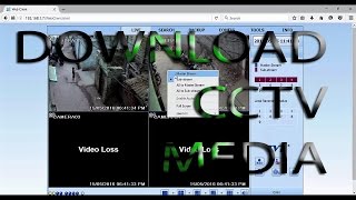 How to download CCTV videos ?