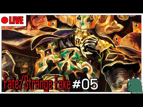 [LIVE] [FGO] วันนี้จะได้เห็นตัวตู้สองยังครับ? Fate/strange Fake #05