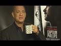 Tom Hanks interview: Tom on Captain Phillips ...