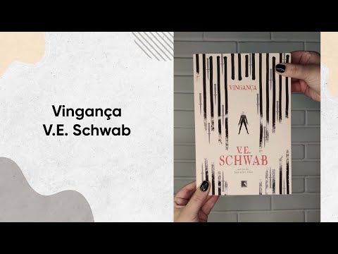 Vingança - V. E. Schwab | Editora Record