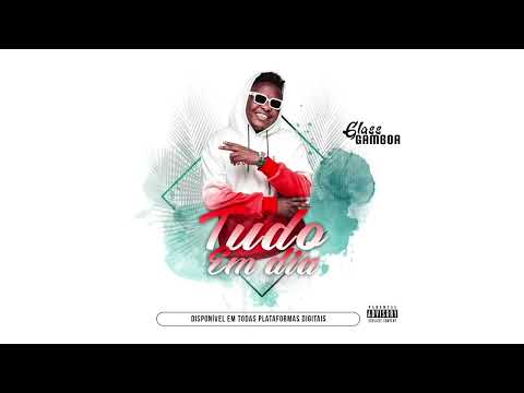 8- Glass Gamboa x Redox - Meu Txi