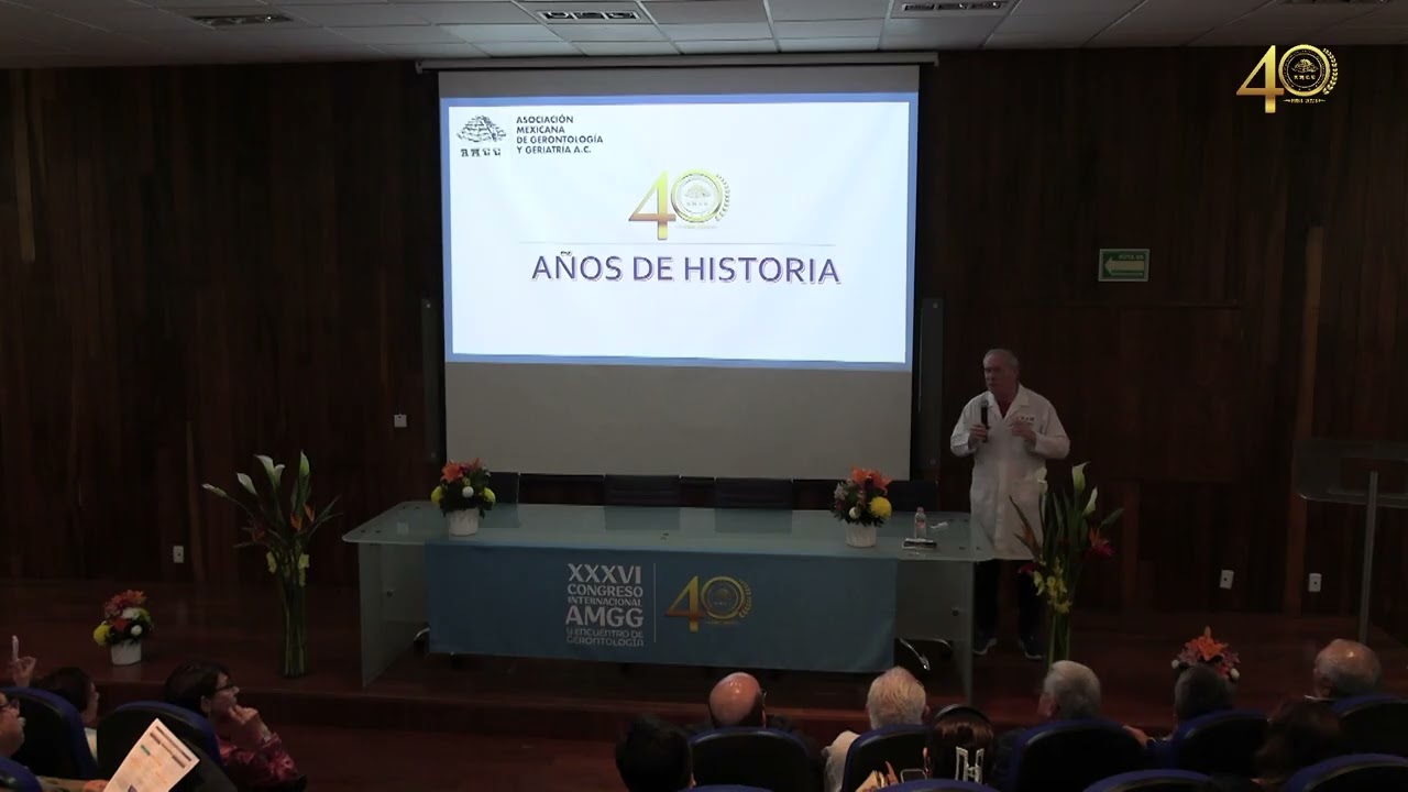 Ceremonia de Clausura Semblanza de la Asociación Mexicana de Gerontología y Geriatría