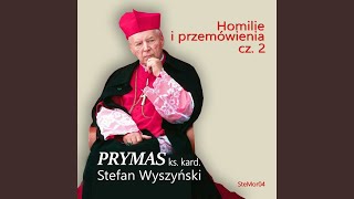 Jan Paweł II o Prymasie Wyszyńskim 16.06.1983 - II Pielgrzymka