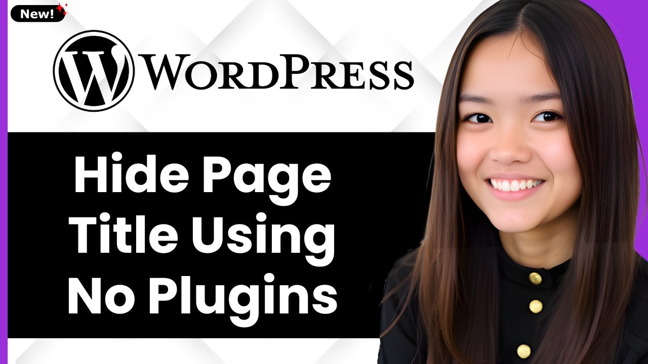 How to Hide Page Title in Wordpress Using No Plugins 2026 (Step By Step)