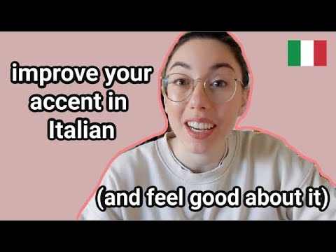 How to improve your accent in Italian (and feel good about it) (subtitles)