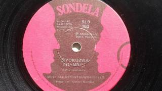Mvelase Nemintungwa Dolls - Siyokuzwa Phambili (Sondela 163)
