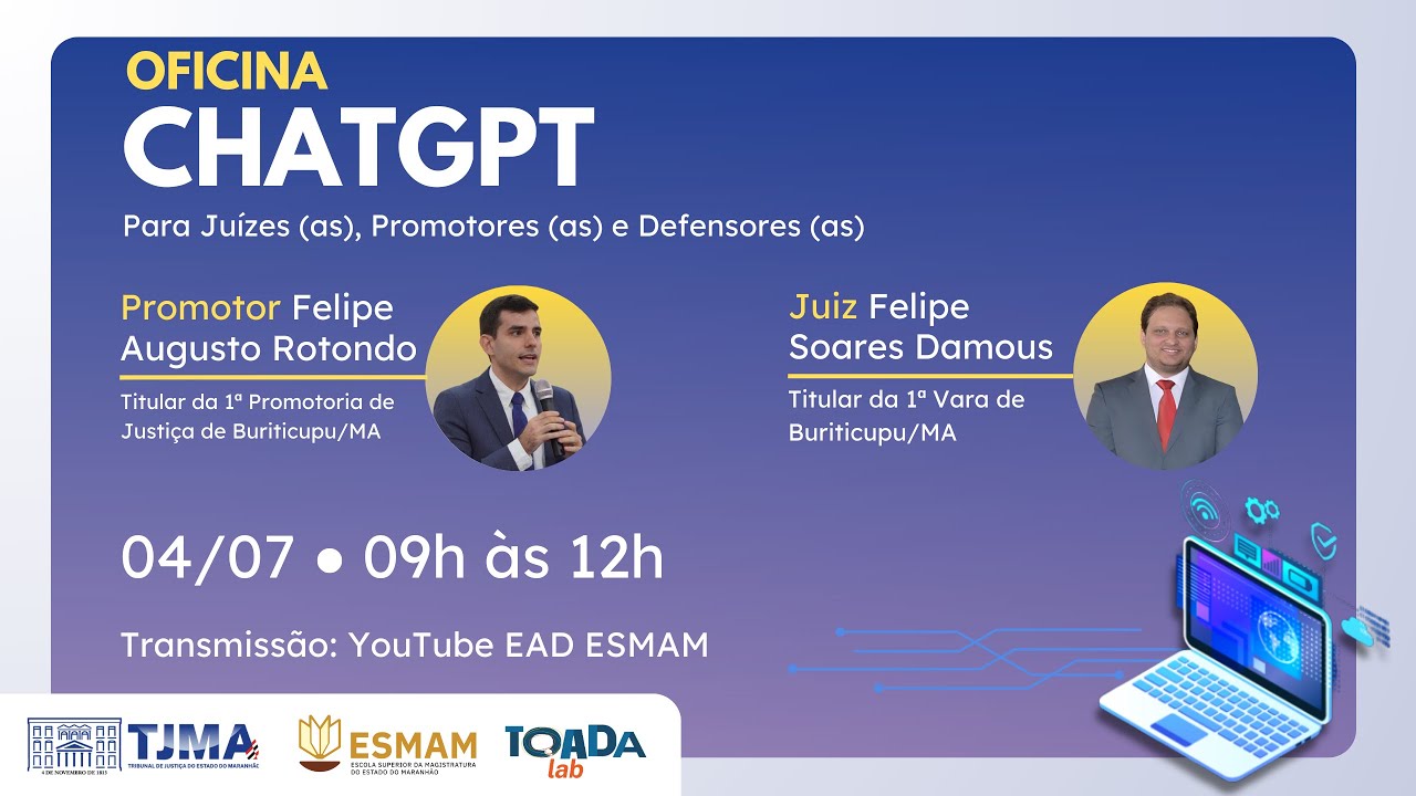OFICINA: Chat GPT para juízes, promotores e defensores