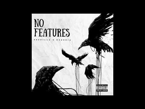 333zilla x Nesssia - No Features (Audio)