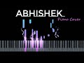Abhishek | Mark Tribhuvan |Piano Cover@MarkTribhuvanOfficial