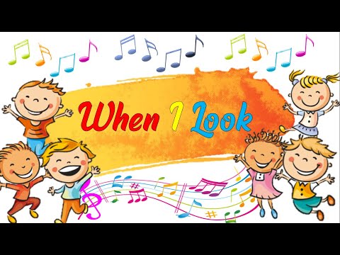 Peraga Lagu Sekolah Minggu - When I Look