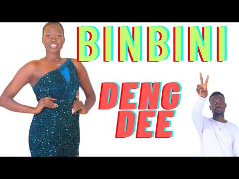 Binbini Habibity By Deng Dee (Official Audio) South Sudan music 🎶 2023