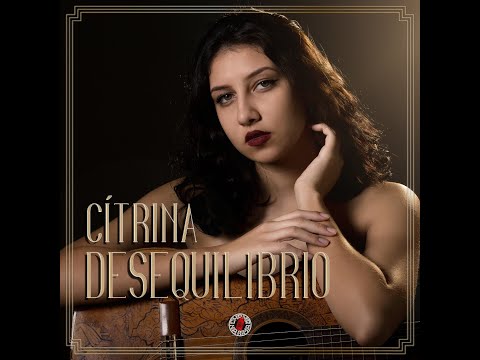 Cítrina - Eu Saí Sem Me Despedir