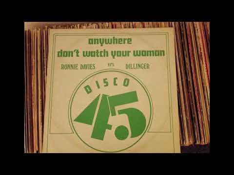 Ronnie Davies & Dillinger * Anywhere