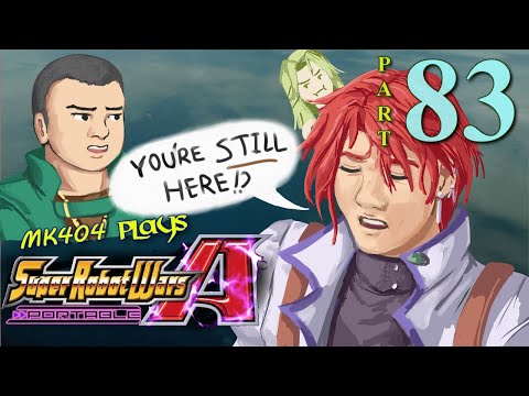 MK404 Plays Super Robot Wars A Portable[ENG Patch] PT83 - Chaos Served With Ham & Corn[Ep. 38 2/2]